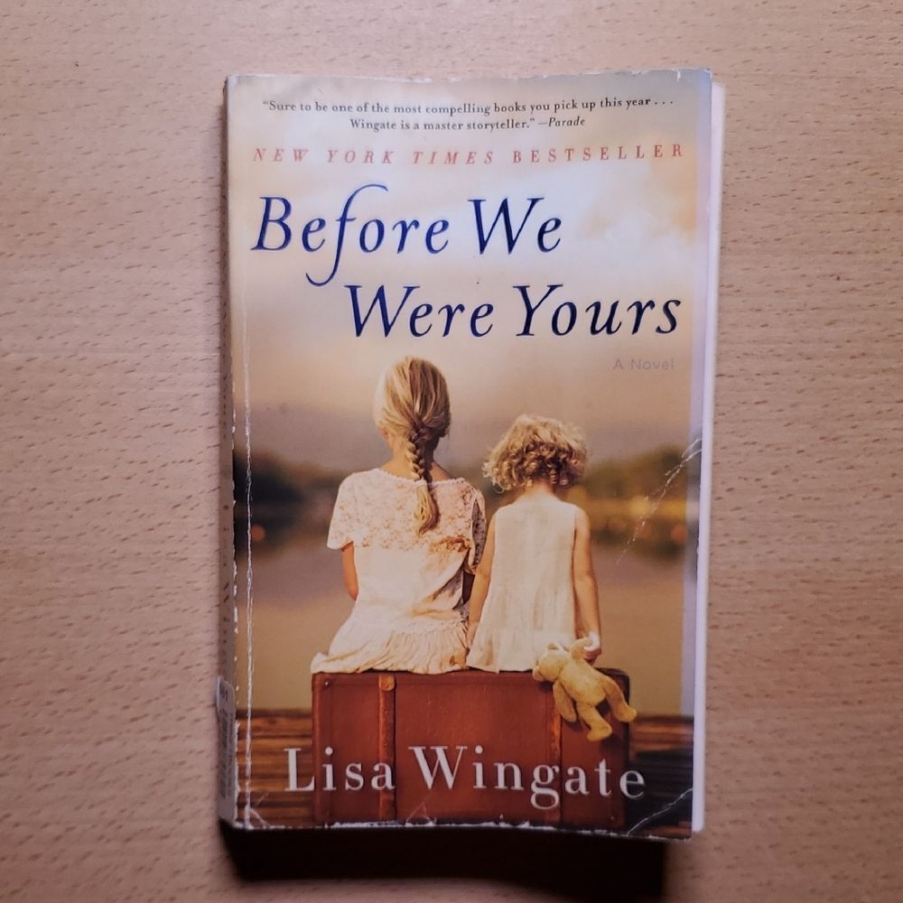 Before We Were Yours by Lisa Wingate Paperback Novel 🌎5/$10🌏